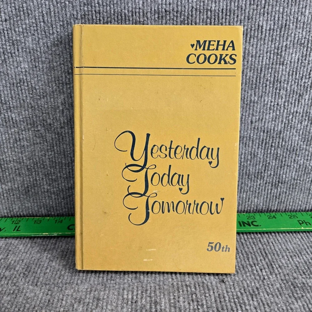MEHA Cooks Yesterday Today Tomorrow 50th Anniversary Cookbook Missouri Extention
